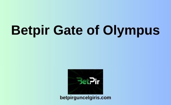 Betpir Gate of Olympus