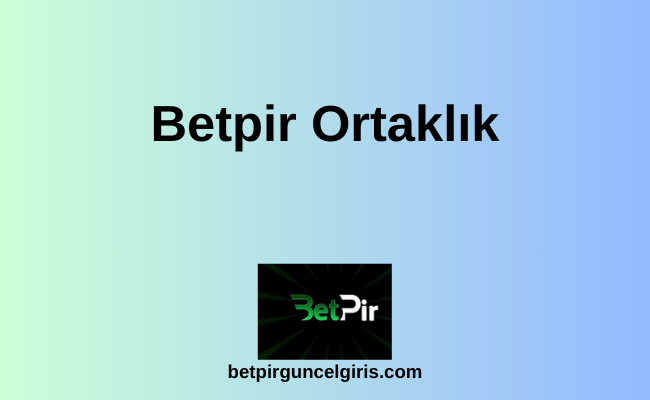 Betpir Ortaklık